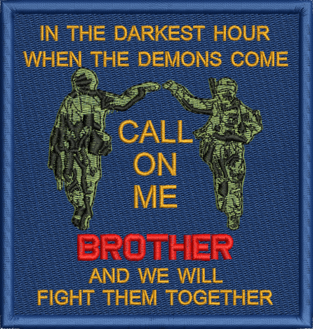 Call on Me Brother Embroidered Badge
