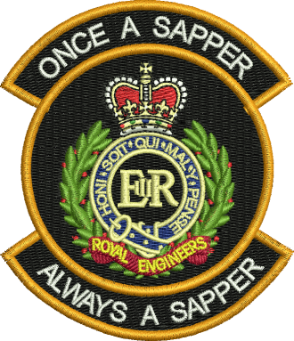 Once a Sapper  Embroidered Badge